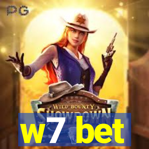 w7 bet