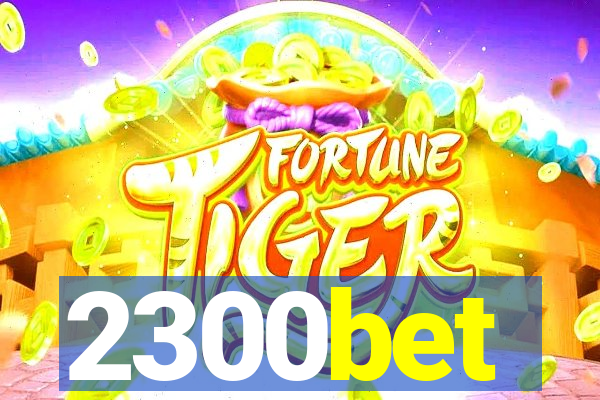 2300bet