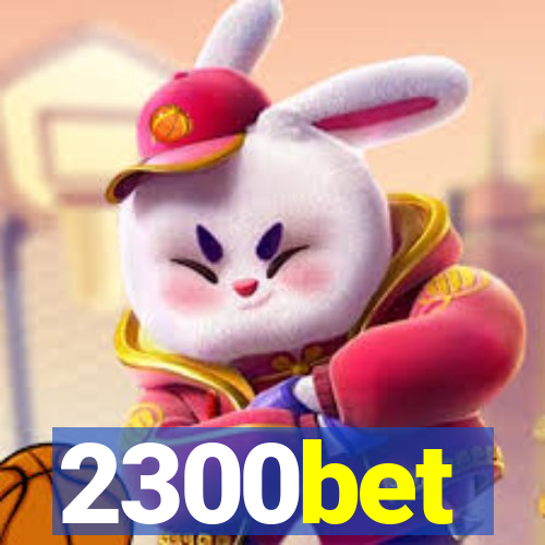 2300bet