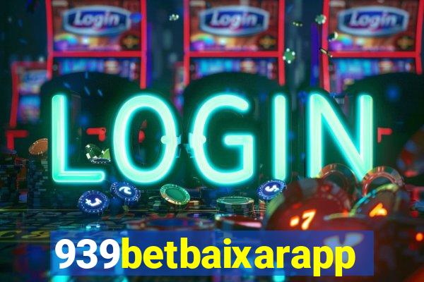 939betbaixarapp