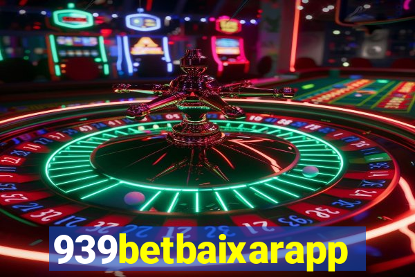 939betbaixarapp