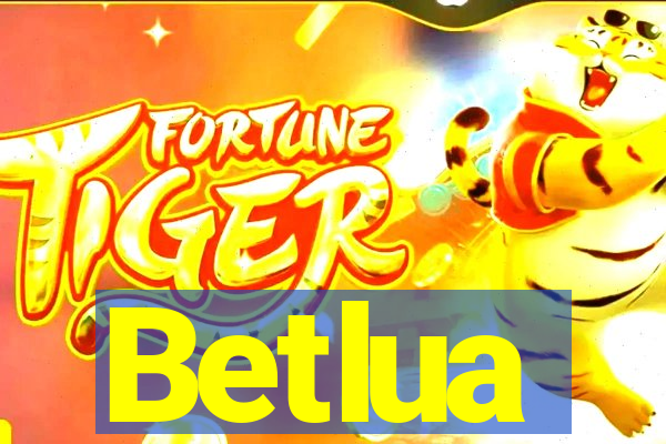 Betlua