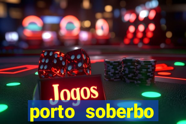 porto soberbo argentina compras