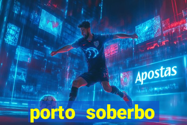 porto soberbo argentina compras