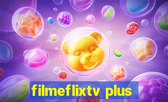 filmeflixtv plus