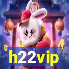 h22vip