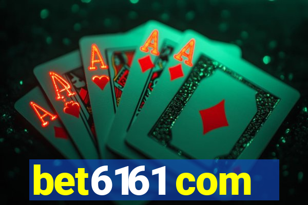 bet6161 com