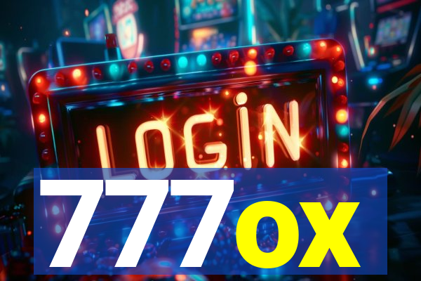 777ox