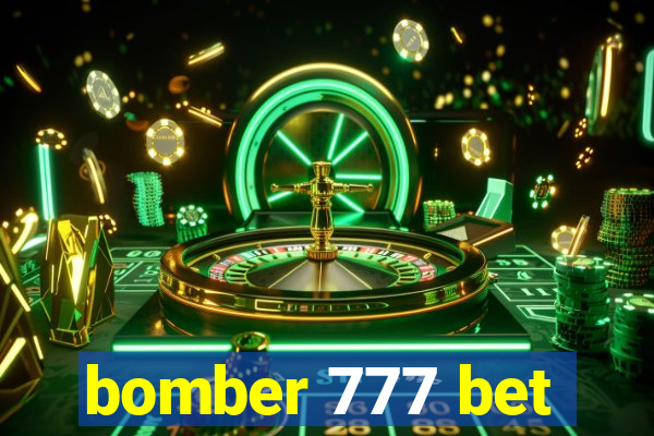 bomber 777 bet