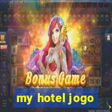 my hotel jogo