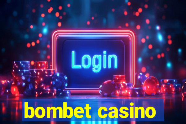 bombet casino