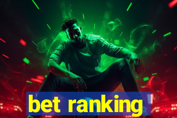 bet ranking