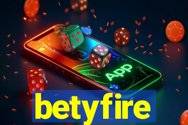 betyfire