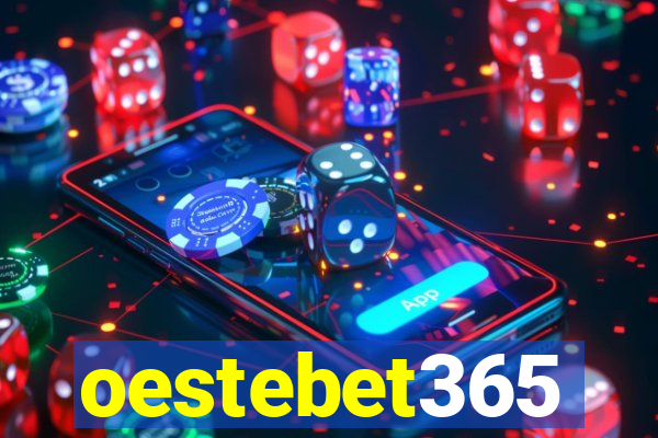 oestebet365