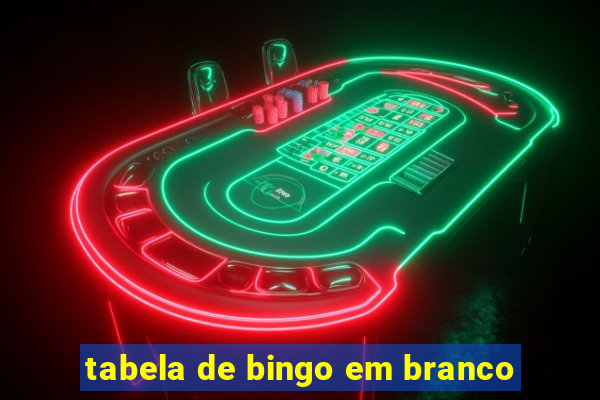 tabela de bingo em branco