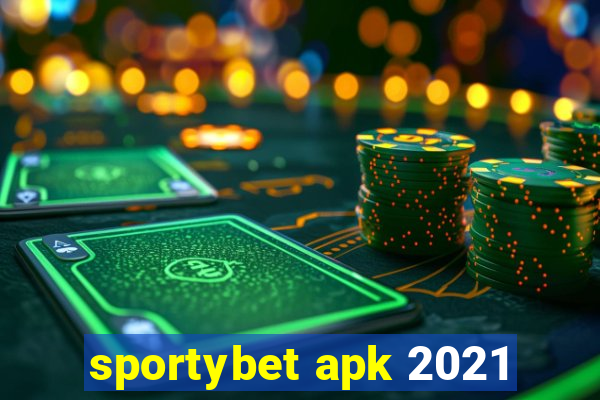 sportybet apk 2021