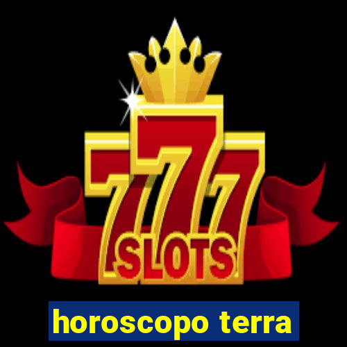 horoscopo terra