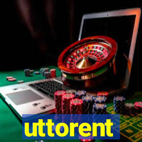 uttorent