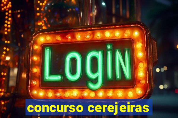 concurso cerejeiras