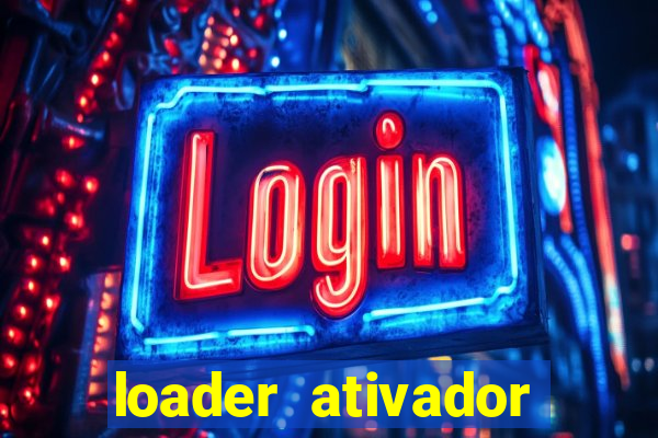 loader ativador windows 7