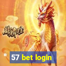 57 bet login