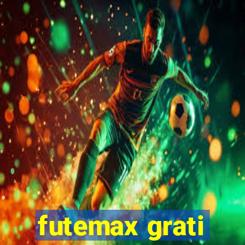 futemax grati