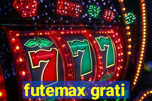 futemax grati