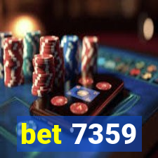 bet 7359