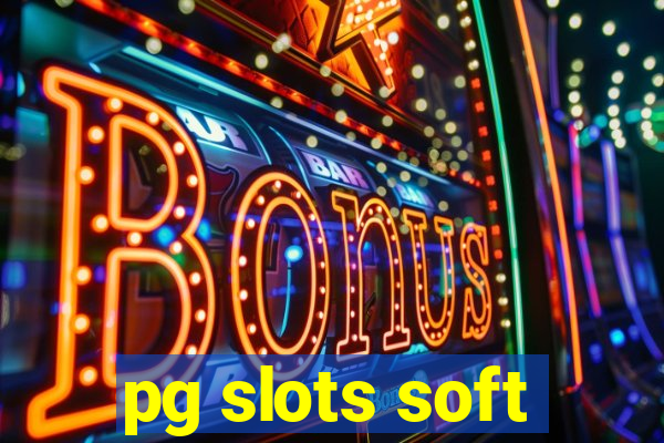 pg slots soft