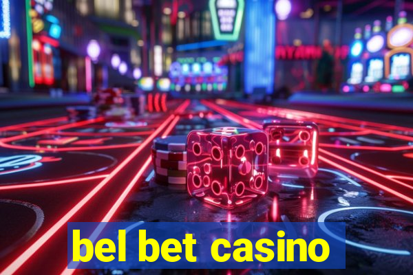 bel bet casino