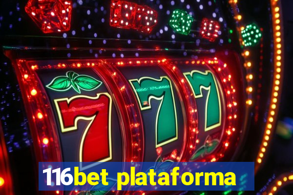 116bet plataforma