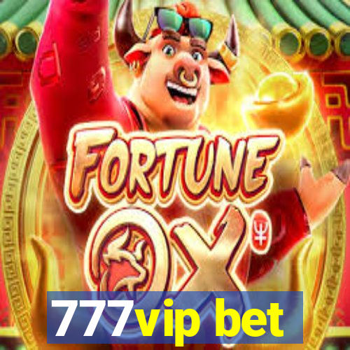 777vip bet