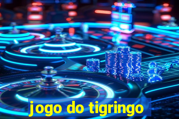 jogo do tigringo