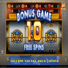 torrent cartas para julieta