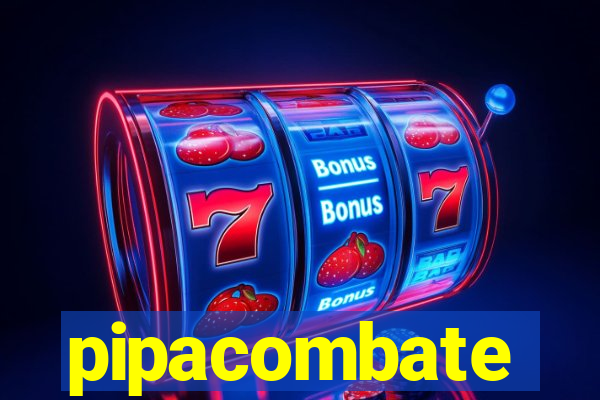 pipacombate