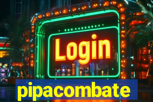 pipacombate