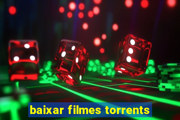 baixar filmes torrents