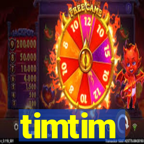 timtim