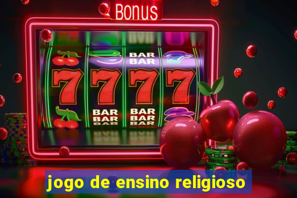 jogo de ensino religioso