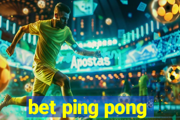 bet ping pong