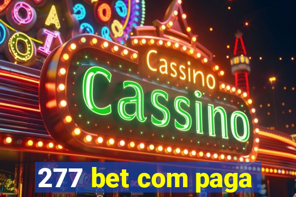 277 bet com paga