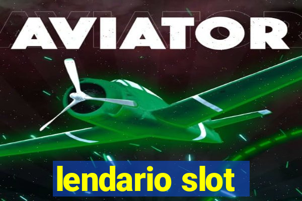 lendario slot