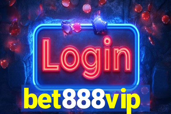 bet888vip