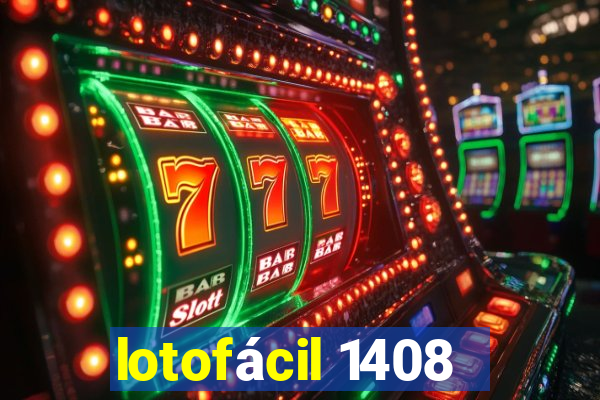 lotofácil 1408