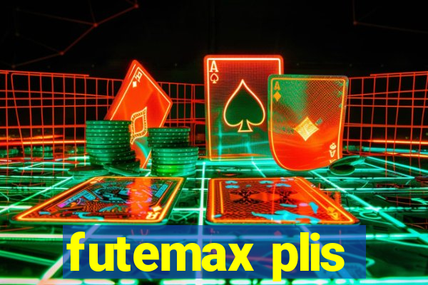 futemax plis