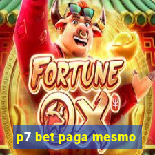 p7 bet paga mesmo