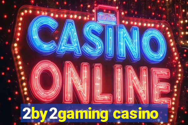 2by2gaming casino