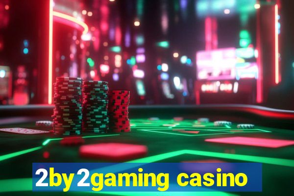 2by2gaming casino