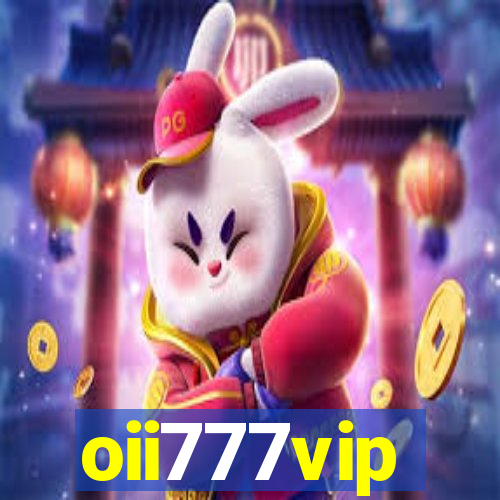 oii777vip