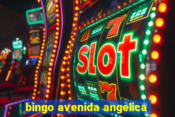 bingo avenida angelica